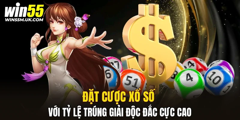 Đặt cược xổ số với tỷ lệ trúng giải độc đắc cực cao Đặt cược xổ số với tỷ lệ trúng giải độc đắc cực cao