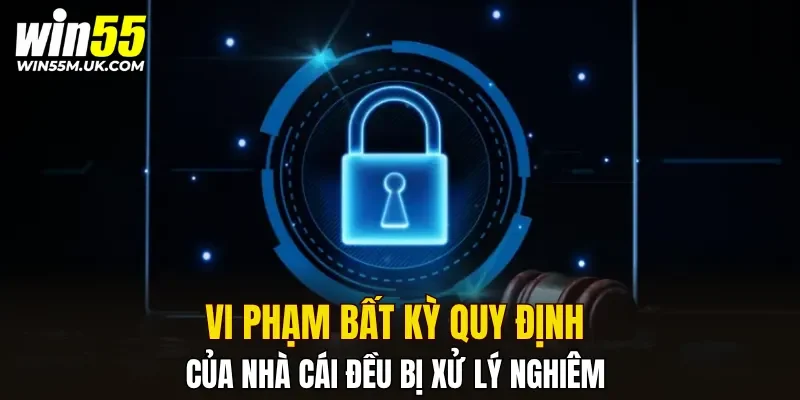 Vi phạm bất kỳ quy định của nhà cái đều bị xử lý nghiêm Vi phạm bất kỳ quy định của nhà cái đều bị xử lý nghiêm